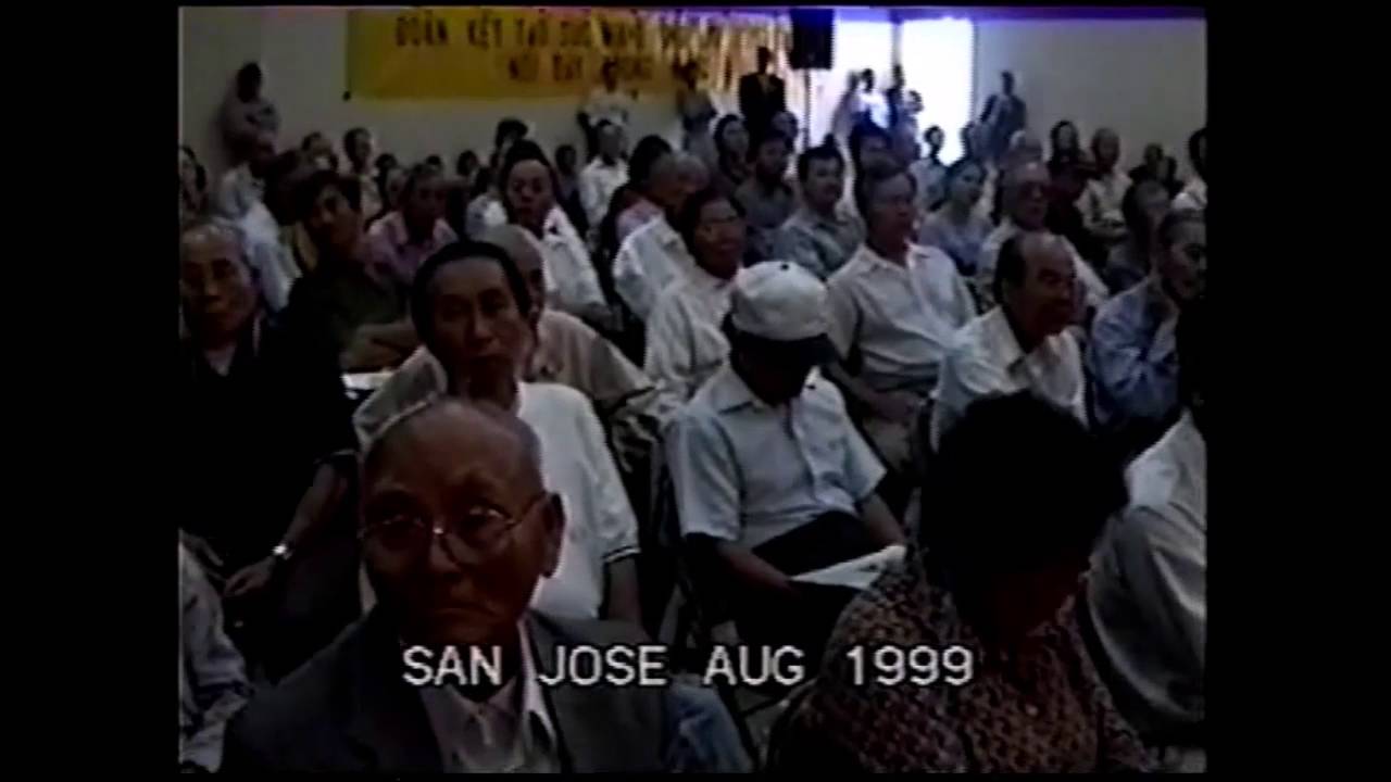 Buổi mạn đàm tại San Jose 1 of 2 (AUG 21 1999) - YouTube