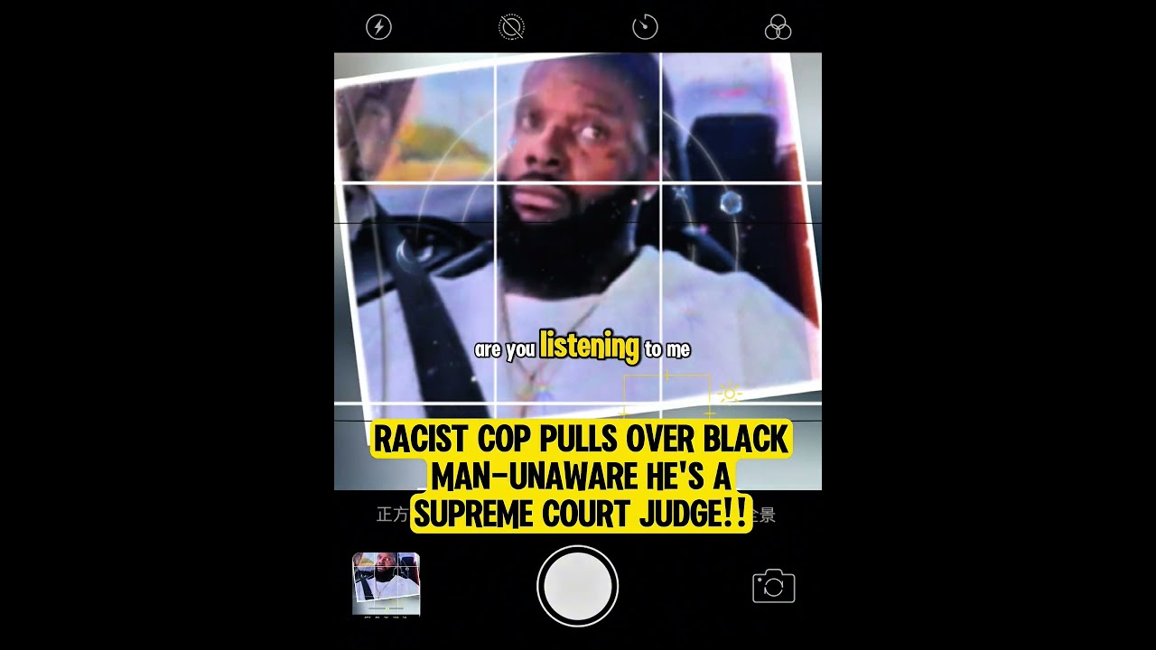 Racist Cop Pulls Over Black Man Unaware Hes Supreme Court Judg