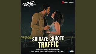 Shiraye Chhote Traffic (From "Manobjomin") - Joy Sarkar, Somlata Acharyya Chowdhury