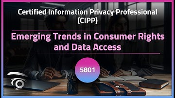 Emerging Trends in Consumer Rights and Data Access | Exclusive Lesson