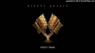 Nipsey Hussle - Perfect Timing (432hz)