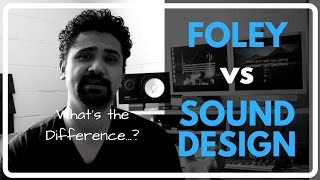Foley vs Sound Design - Whats the difference...? - SoundEtiquette.com