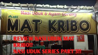 Download lagu REVIEW NASI UDUK MAT KRIBO!! NASI UDUK JAMAN GW SMP, NASI UDUK SERIES PART 3!!!
