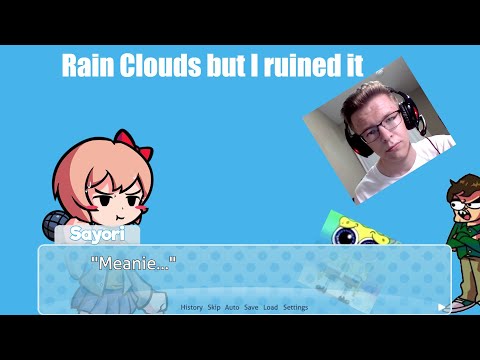 Видео: Rain Clouds but I ruined it