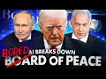 I Let AI Analyze Trump’s BOARD OF PEACE. And Yes, It's THAT BAD...