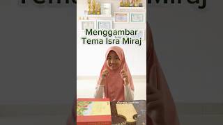 Menggambar Tema Isra Miraj,Masjidil Aqsa adlh tempat pijakan Nabi Muhammad naik kelangit ke 7 #fyp