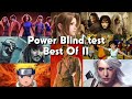 Power blind test  best of 2 tout genre et gnrations cinma srie manga disney tv jeux 