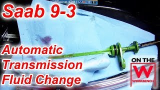 Saab 9-3 Transmission Fluid Change
