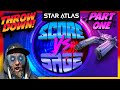 Star atlas throwdown score vs sage part 1