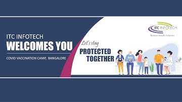 ITC Infotech Vaccination Drive Video Diaries – Episode 1