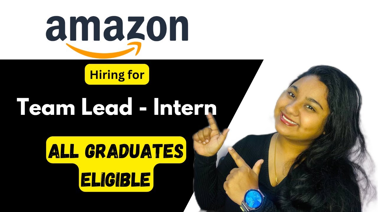 Amazon hiring freshers | 2024 recruitment drive | All graduates ...