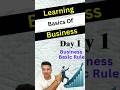 Business Ka Sabse Simple Rule | No Degree Needed, Sirf Basic Math | Day 1 - Learning Business Basics