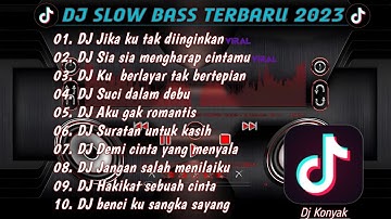 DJ SLOW BASS 2023 || DJ_ JIKA KU TAK DIINGINKAN FULL ALBUM