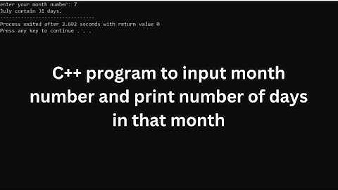 Write a C++ program to input month number and print number of days in that month using switch case