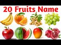 20 Fruits Name for Kids 🍎 | Learn Fruits with Pictures & Sounds | Fun Educational Video