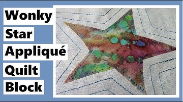 5 Point Wonky Star Appliqué Quilt Block with Echo Stitching