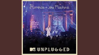 Video thumbnail of "Florence + the Machine - Cosmic Love (MTV Unplugged, 2012)"