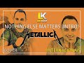 Lo koch  nothing else matters  metallica intro  cover