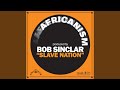 Slave nation radio edit