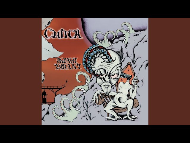 Clutch - (Notes from the Trial Of) La Curandera