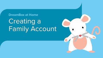 DreamBox at Home -  Creating a Family Account
