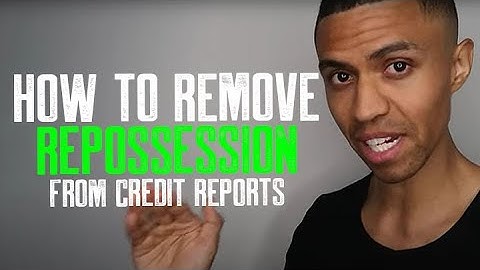 HOW TO REMOVE REPOSSESSION FROM CREDIT REPORTS || SPECIAL REPO LETTER