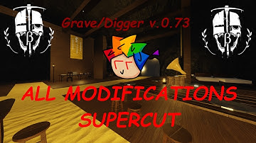 All Modifications Supercut v.0.73 // ROBLOX Grave/Digger [CHECK PINNED COMMENT]
