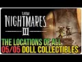 All Doll Locations &ndash; Little Nightmares 3
