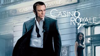 Điệp Viên 007 Sòng Bạc Hoàng Gia Casino Royale 2006 - Tóm Tắt Phim #15