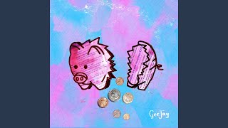 Video thumbnail of "GeeJay - Counting Pennies"