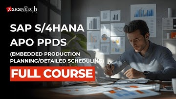 SAP S/4HANA APO PPDS (Embedded Production Planning/Detailed Scheduling) Full Course | ZaranTech