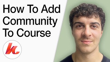 How To Add A Community To A Course Kajabi (Full 2025 Guide)