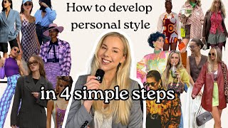 How to develop personal style in four simple steps | An easy guide to dressing better 