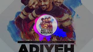 Adiyeh kirukki bgm