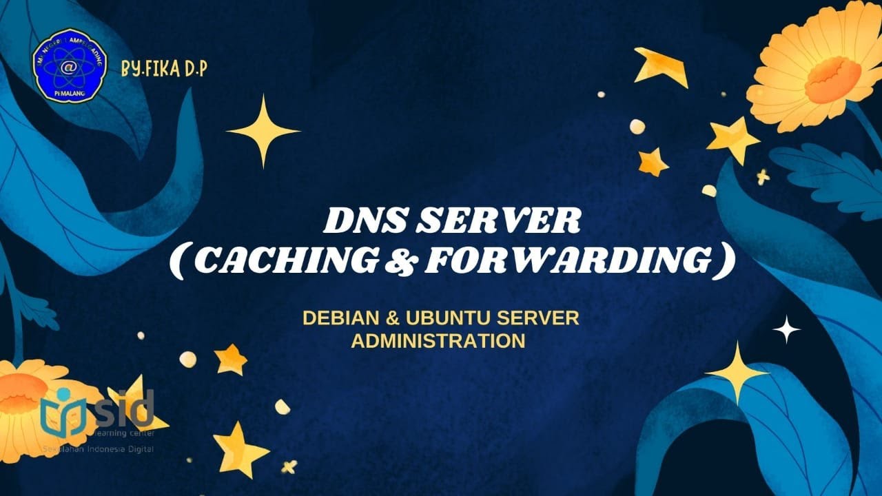 DNS SERVER CACHING & FORWARDING || BAB 21 - YouTube