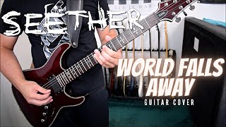 Seether - World Falls Away (Guitar Cover)