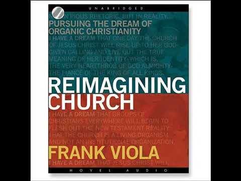 Reimagining Church: Pursuing