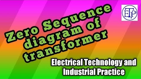 Zero sequence impedance digram of transformer|draw zero sequence impedance diagram of transformer