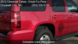 2012 Chevrolet Tahoe LS For Sale Near Elizabeth City, NC