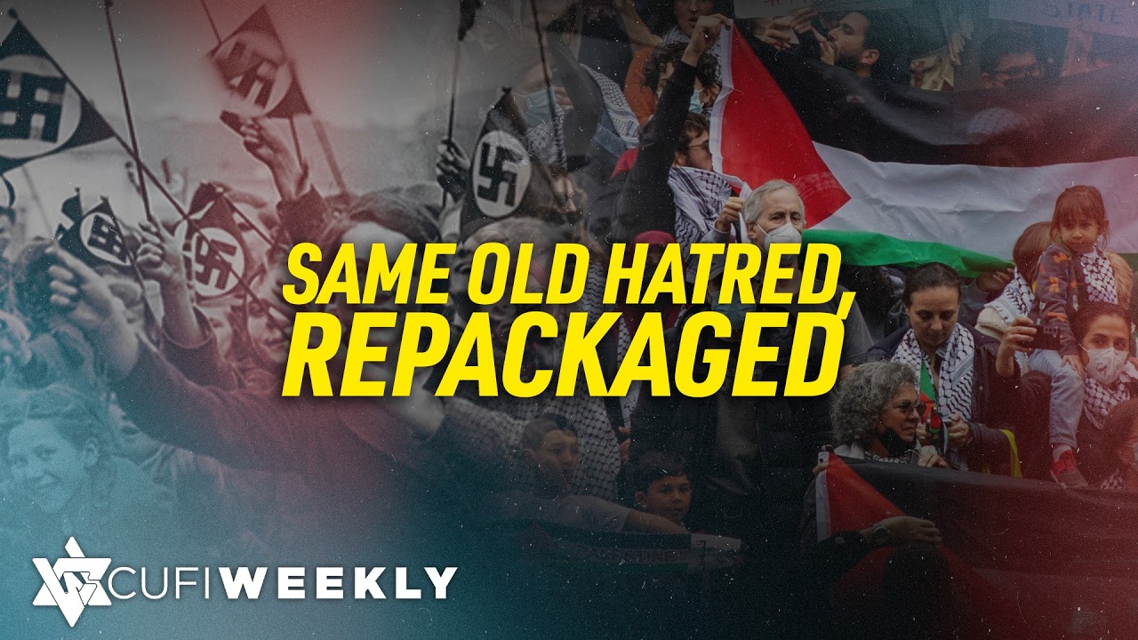 The Jew Haters Have Returned to Campus | CUFI Weekly