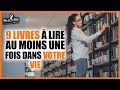 Les 9 meilleurs livres  lire au cours de votre vie