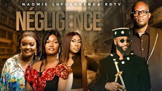Série Négligence Une Série De Naomie Lufuankenda Patrick,Dahilly,Ralia,Shila,Sims,