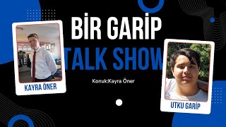 Bir Garip Talk Show-Bölüm 1-Konukkayra Öner