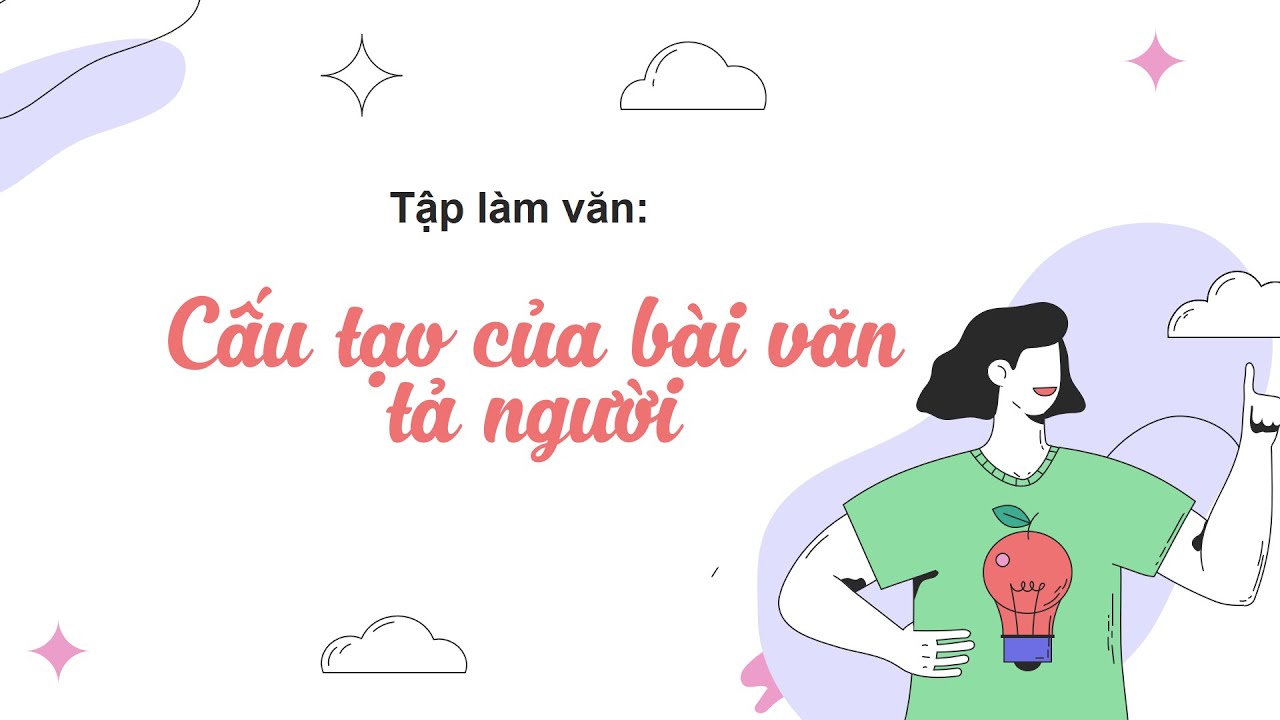 Tập làm văn: Cấu tạo của bài văn tả người (Phần 2) -... - youtube