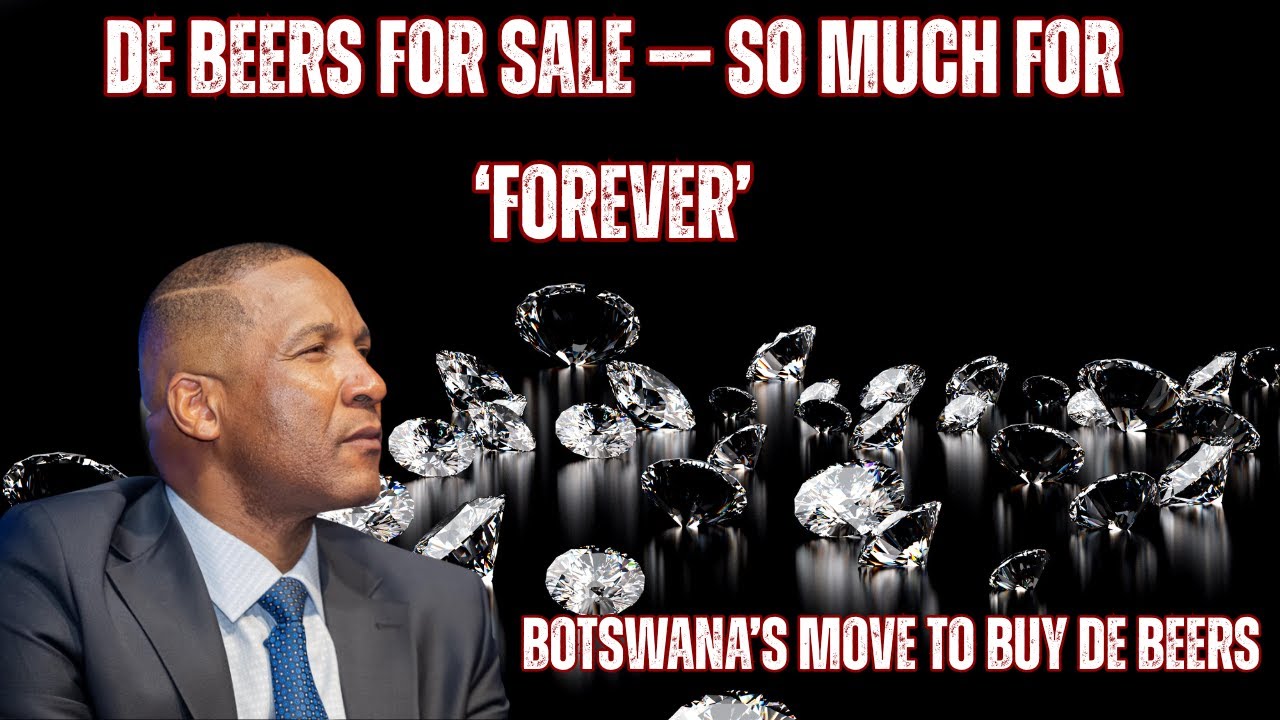 De Beers for Sale: Botswana Eyes Majority Control as Anglo American Exits