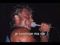 Johnny hallyday  pour exister  paroles yanjerdu26