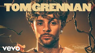 Tom Grennan - How Does It Feel (ALTÉGO Remix) [] Resimi