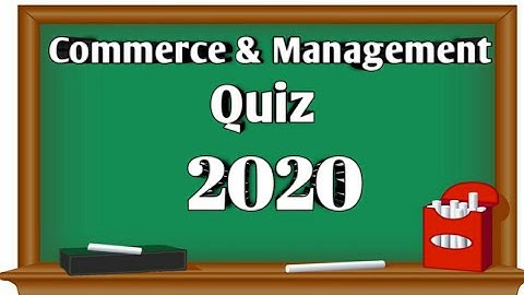 National Level E-Quiz on "Commerce & Management 2020"
