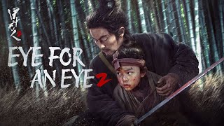 Eye for an Eye 2 (Mu zhong wu ren 2) (2024) | trailer