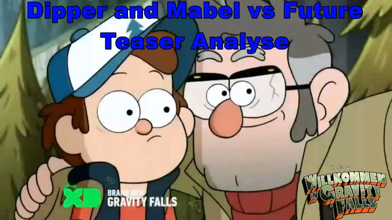 Gravity falls - Dipper and Mabel vs Future - Teaser Analyse [HD/DE]